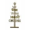 Felirat fa We wish you Merry Ch. 22*10*4CM fenyő törzsel talpas natúr/arany