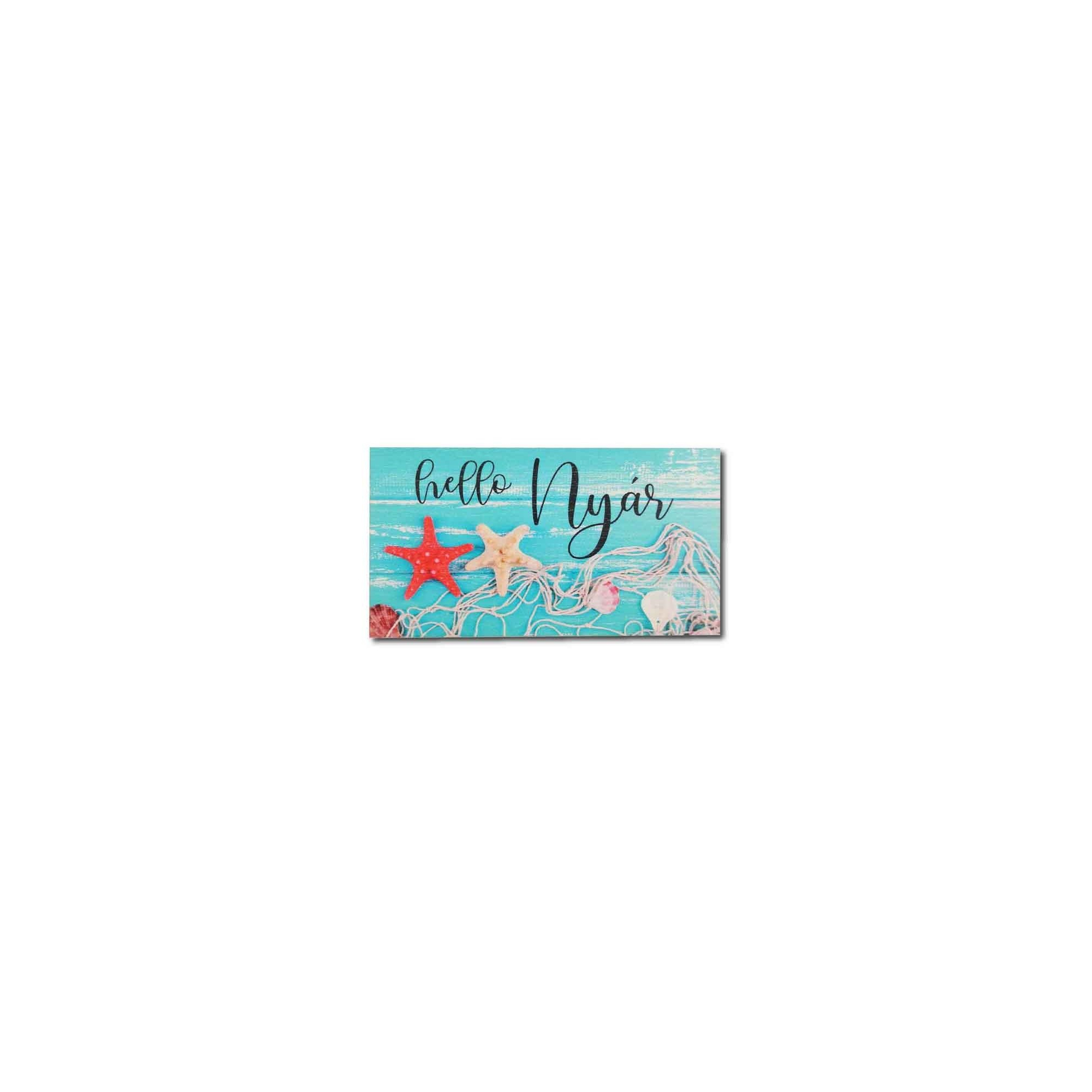 Tábla fa HELLO NYÁR TÜRKIZ FADESZKA 7,5*14 cm LV