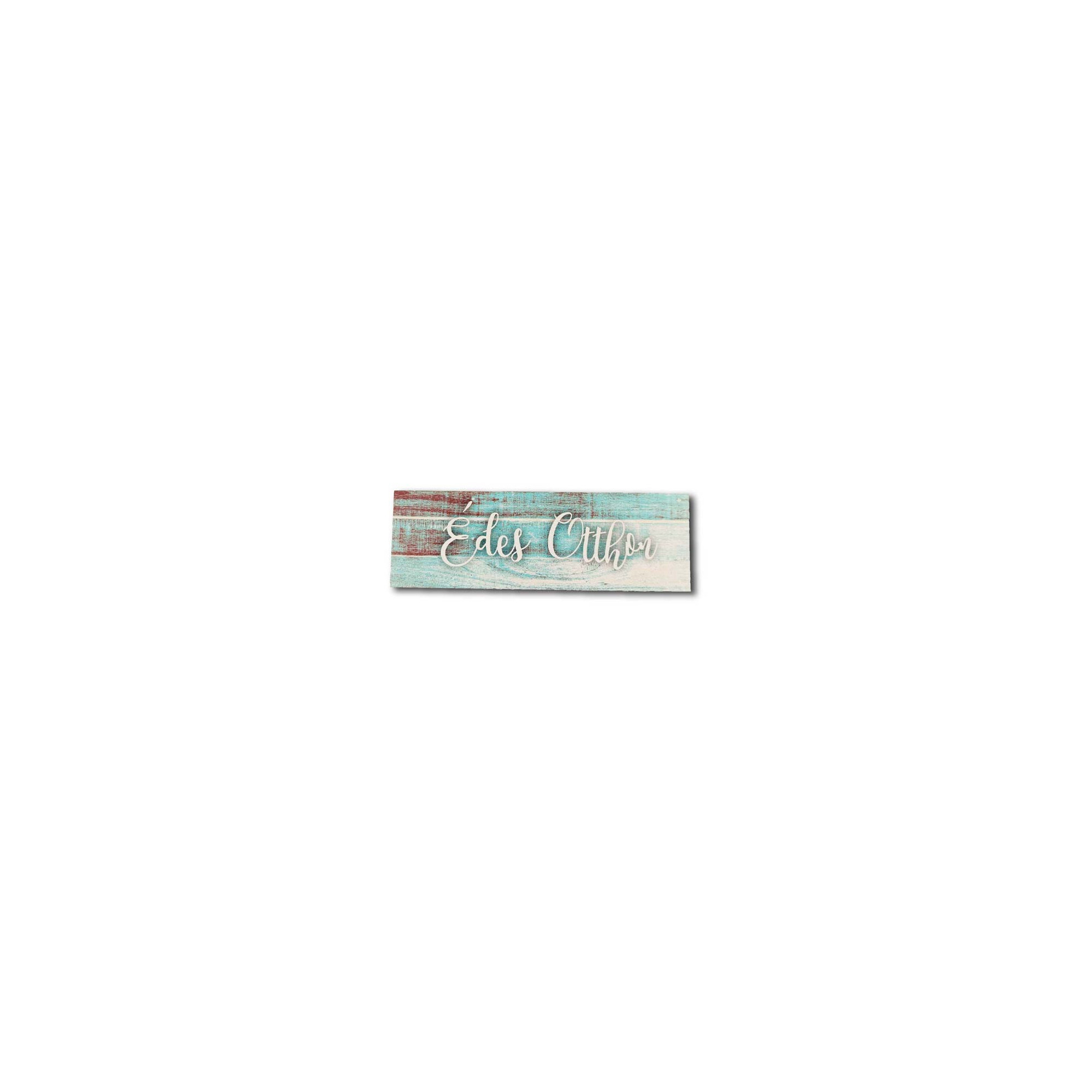 Tábla fa téglalap Édes Otthon 14,5X4,5cm kék LV