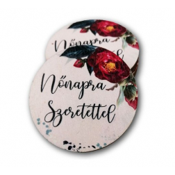 Tábla fa virágos kör D5 Nőnapra Szeretettel LV