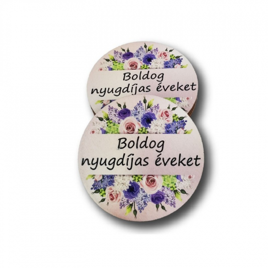 Tábla fa BOLDOG NYUGDÍJJAS ÉVEKET 7*7cm LV