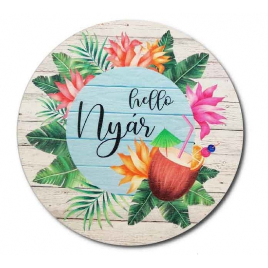 Tábla fa HELLO NYÁR KÓKUSZOS TRÓPUSI D13 cm LV