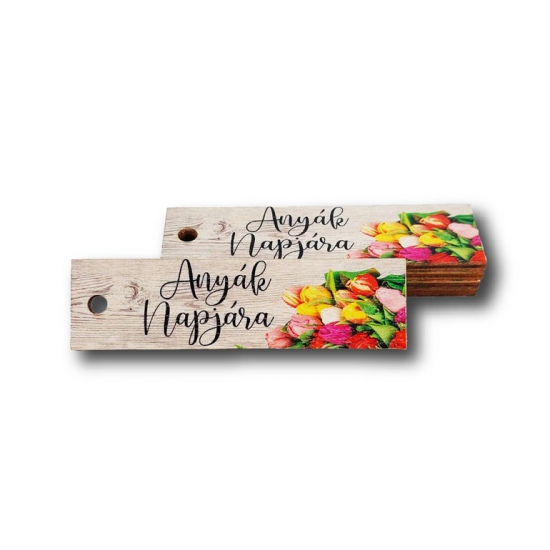 TÁBLA fa MINI TULIPÁNOS BILÉTA 2*7,6cm ANYÁK NAPJÁRA LV